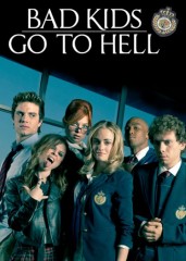 Bad Kids Go To Hell-banner poster photo
